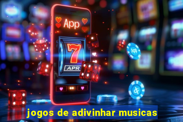 jogos de adivinhar musicas